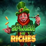 Splash of Riches